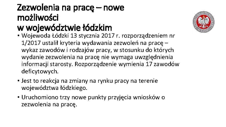 Zezwolenia na pracę – nowe możliwości w województwie łódzkim • Wojewoda Łódzki 13 stycznia