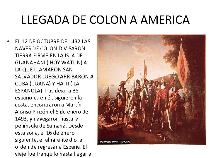 LLEGADA DE COLON A AMERICA • EL 12 DE OCTUBRE DE 1492 LAS NAVES