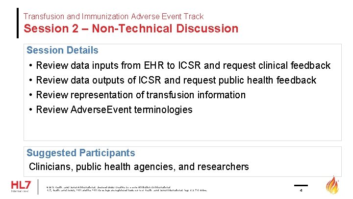 Transfusion and Immunization Adverse Event Track Session 2 – Non-Technical Discussion Session Details •