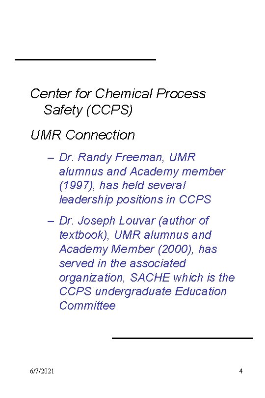 Center for Chemical Process Safety (CCPS) UMR Connection – Dr. Randy Freeman, UMR alumnus