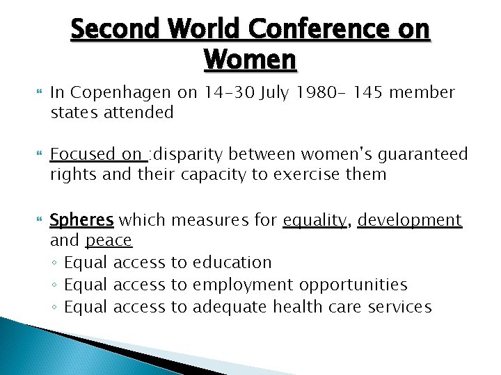 Second World Conference on Women In Copenhagen on 14 -30 July 1980 - 145