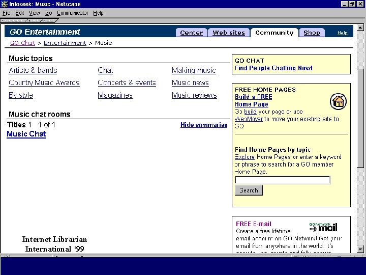 www. go. com Internet Librarian International ‘ 99 