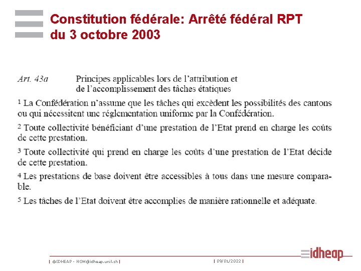 Constitution fédérale: Arrêté fédéral RPT du 3 octobre 2003 | ©IDHEAP - NOM@idheap. unil.