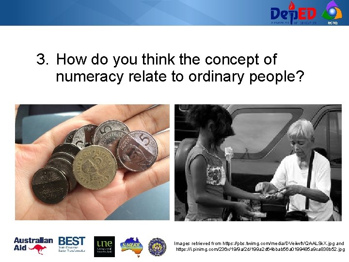 RCTQ 3. How do you think the concept of numeracy relate to ordinary people?