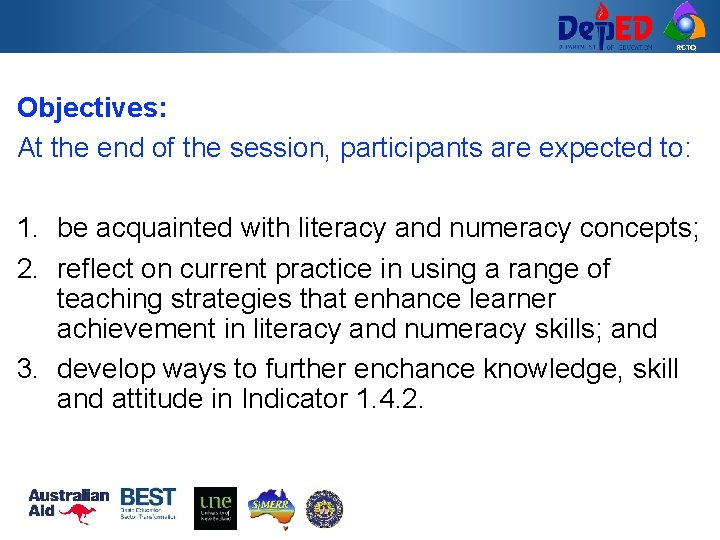 RCTQ Objectives: At the end of the session, participants are expected to: 1. be