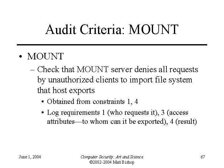 Audit Criteria: MOUNT • MOUNT – Check that MOUNT server denies all requests by