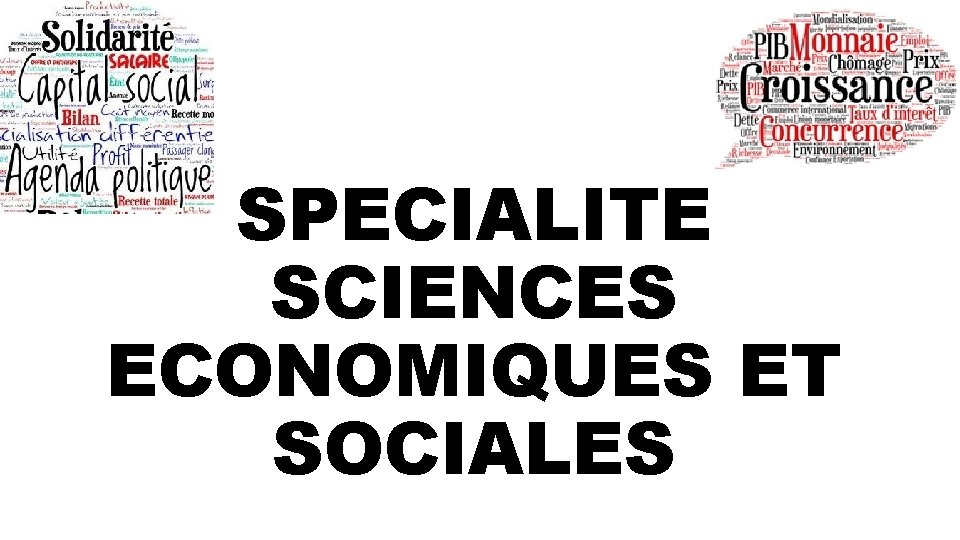 SPECIALITE SCIENCES ECONOMIQUES ET SOCIALES 