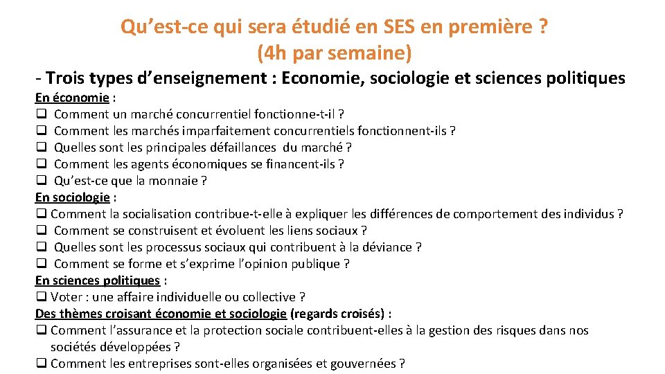 Qu’est-ce qui sera étudié en SES en première ? (4 h par semaine) -