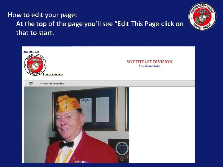 How to edit your page: At the top of the page you’ll see “Edit