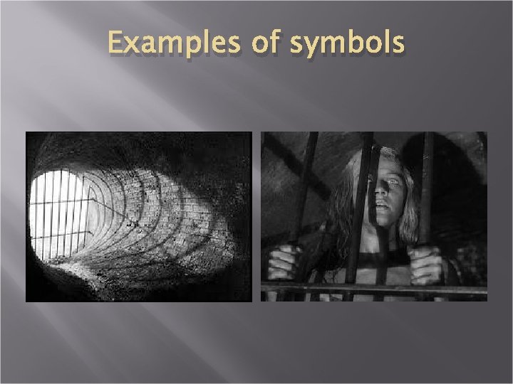 Examples of symbols Examples of symbols