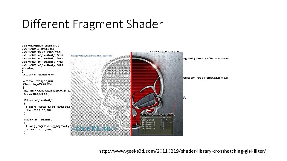 Different Fragment Shader uniform sampler 2 D scene. Tex; // 0 uniform float vx_offset