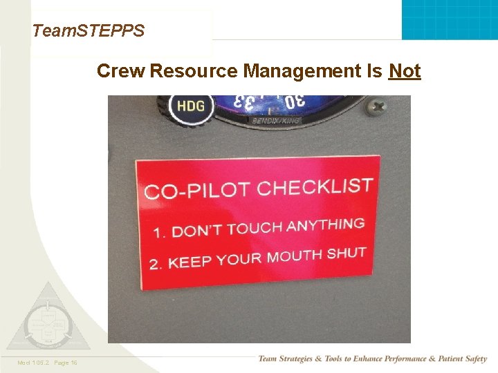 Team. STEPPS Crew Resource Management Is Not Mod 1 05. 2 Page 16 TEAMSTEPPS