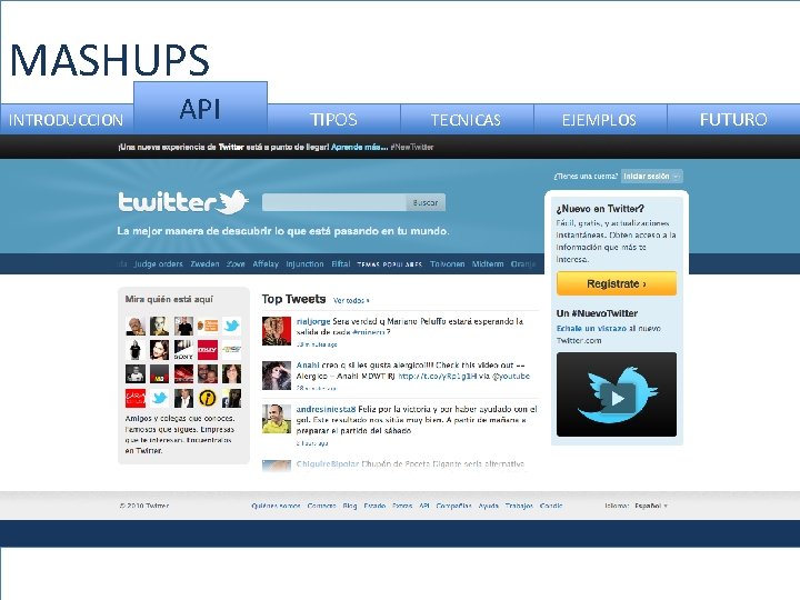 MASHUPS INTRODUCCION API TIPOS TECNICAS EJEMPLOS FUTURO 