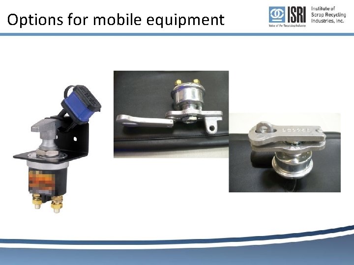 Options for mobile equipment Options for mobile equipment