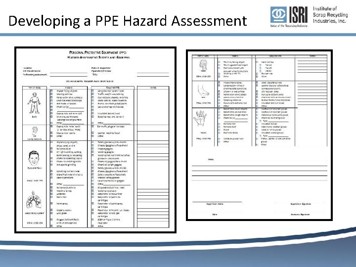 Developing a PPE Hazard Assessment Developing a PPE Hazard Assessment
