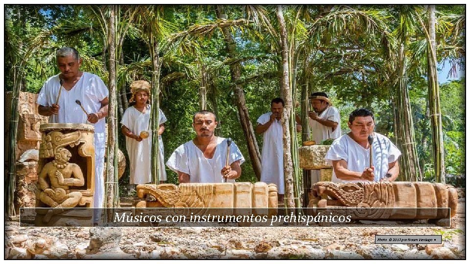 Músicos con instrumentos prehispánicos Photo © 2017 por Noam Verdugo • 