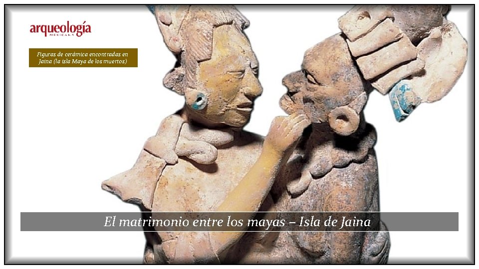 Figuras de cerámica encontradas en Jaina (la isla Maya de los muertos) El matrimonio