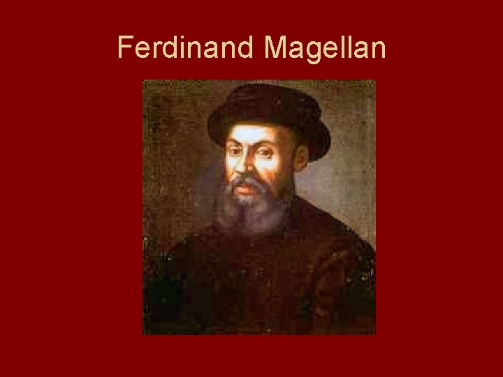 Ferdinand Magellan 