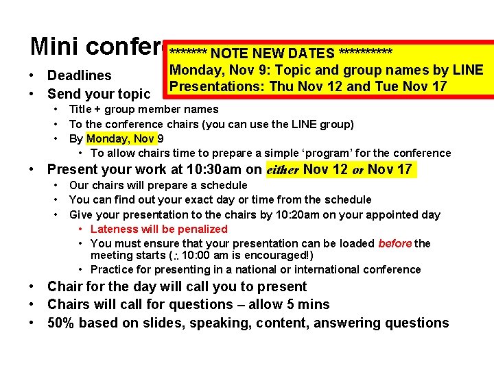 Mini conference ******* NOTE NEW DATES ***** • Deadlines • Send your topic •