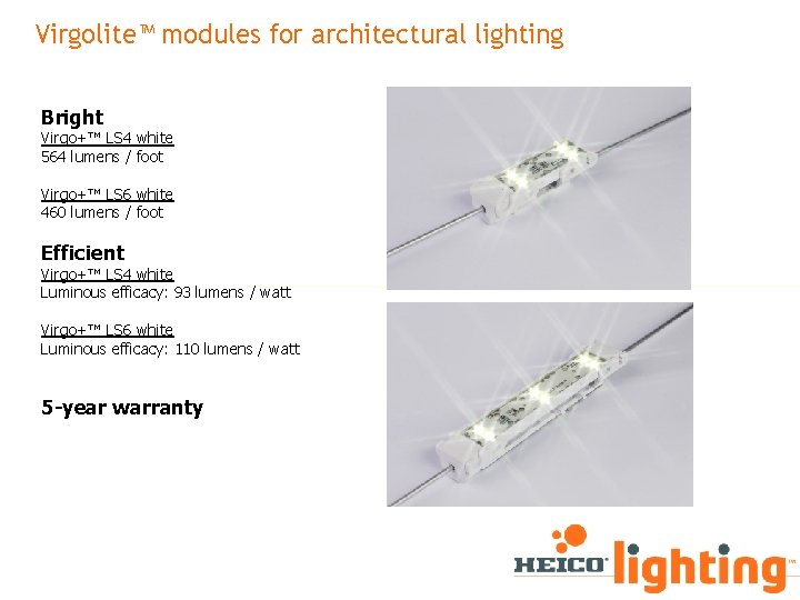 Virgolite™ modules for architectural lighting Bright Virgo+™ LS 4 white 564 lumens / foot