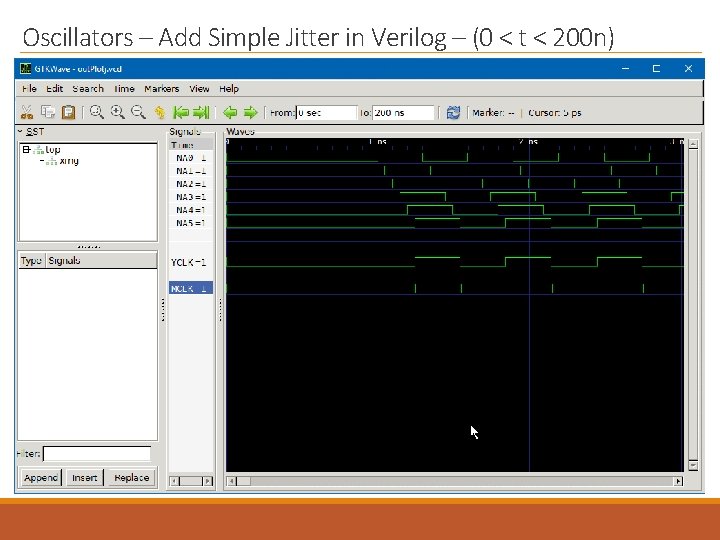 Oscillators – Add Simple Jitter in Verilog – (0 < t < 200 n)