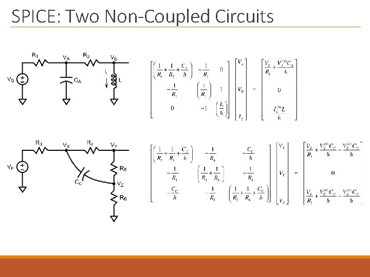 SPICE: Two Non-Coupled Circuits 