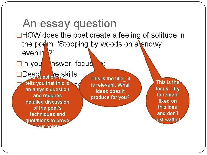 An essay question �HOW does the poet create a feeling of solitude in the