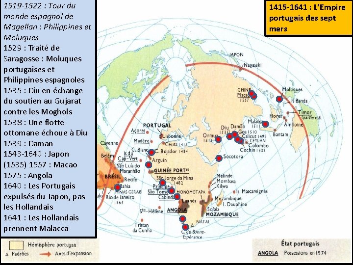 1519 -1522 : Tour du monde espagnol de Magellan : Philippines et Moluques 1529