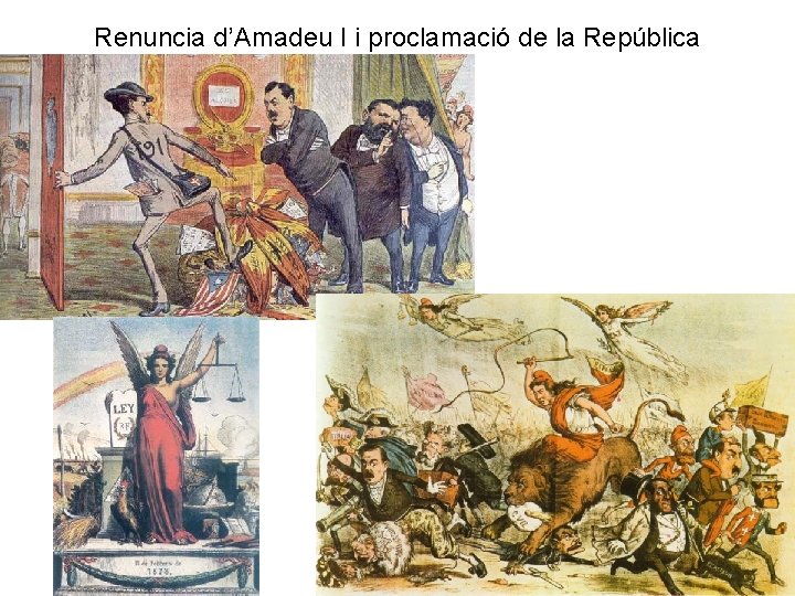 Renuncia d’Amadeu I i proclamació de la República 