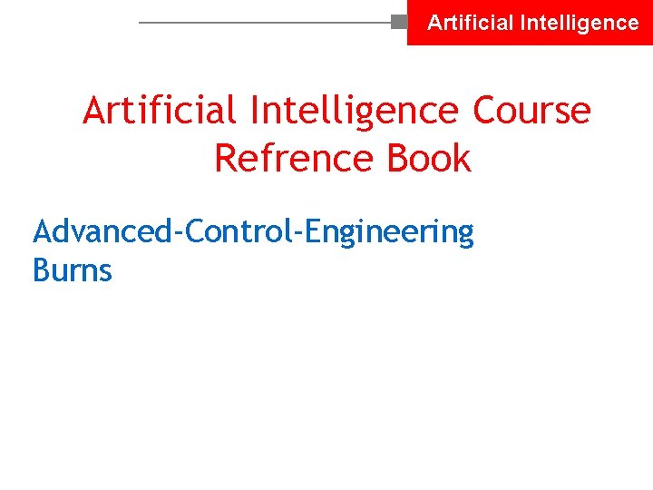 Artificial Intelligence Course Refrence Book Advanced-Control-Engineering Burns 