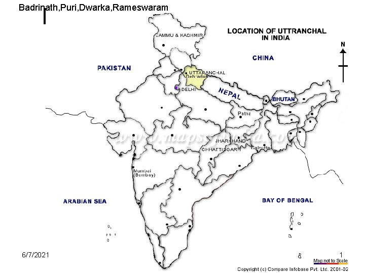 Badrinath, Puri, Dwarka, Rameswaram Badrinath, Puri, Dwarka, Rames waram 6/7/2021 1 