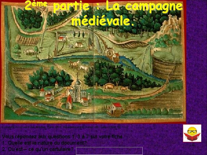 2ème partie : La campagne médiévale. Cartulaire du couvent des Billettes, Paris, BNF, département