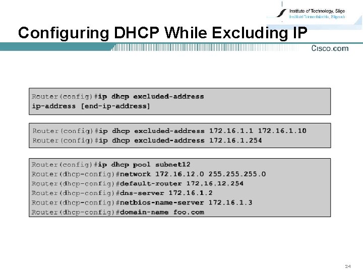 Configuring DHCP While Excluding IP 24 