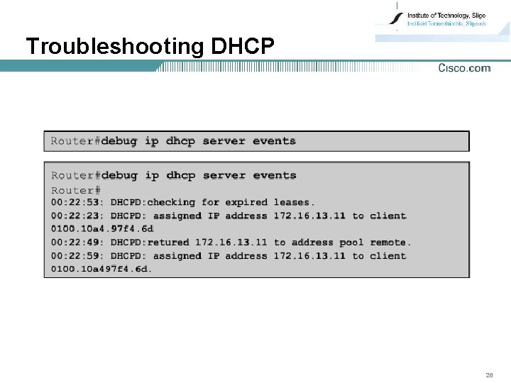 Troubleshooting DHCP 26 