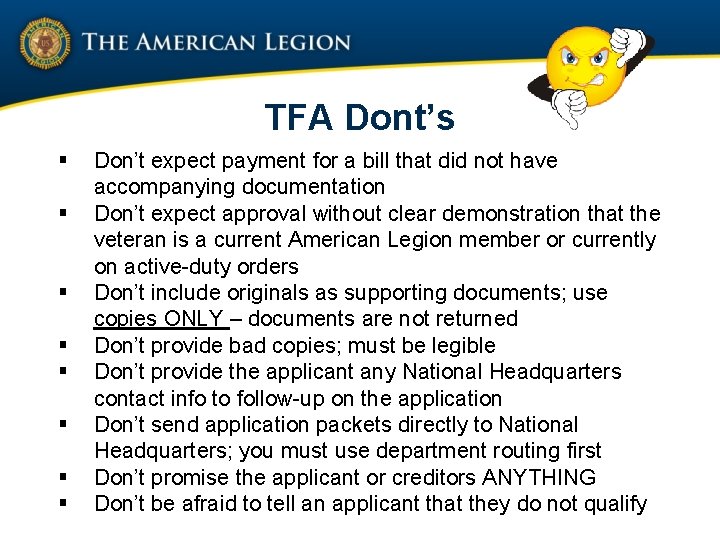 TFA Dont’s § § § § Don’t expect payment for a bill that did