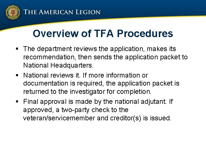 Overview of TFA Procedures § The department reviews the application, makes its recommendation, then