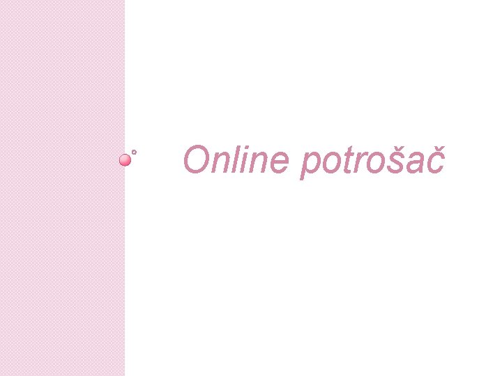 Online potrošač Online potrošač