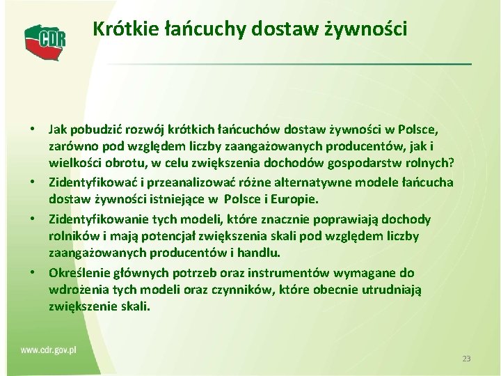 Krótkie łańcuchy dostaw żywności • Jak pobudzić rozwój krótkich łańcuchów dostaw żywności w Polsce,