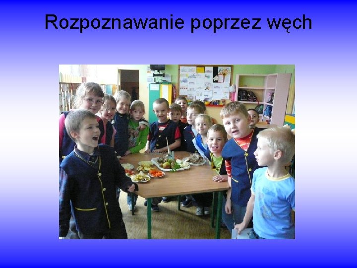 Rozpoznawanie poprzez węch 