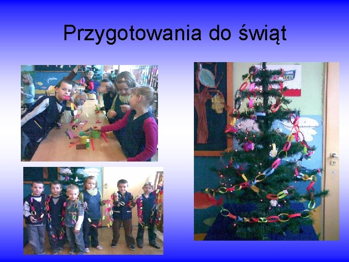 Przygotowania do świąt 