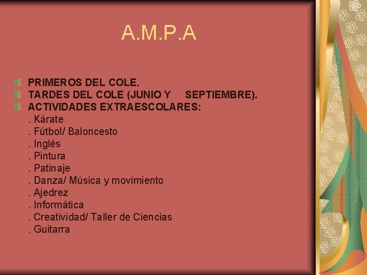 A. M. P. A PRIMEROS DEL COLE. TARDES DEL COLE (JUNIO Y SEPTIEMBRE). ACTIVIDADES