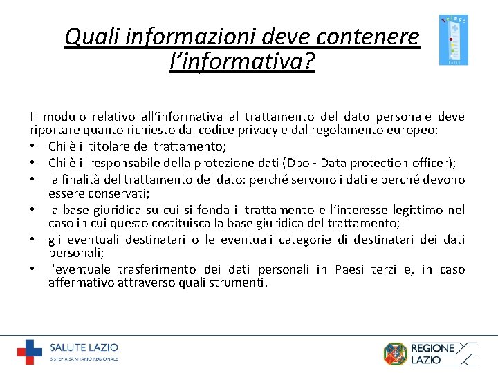 Quali informazioni deve contenere l’informativa? Il modulo relativo all’informativa al trattamento del dato personale