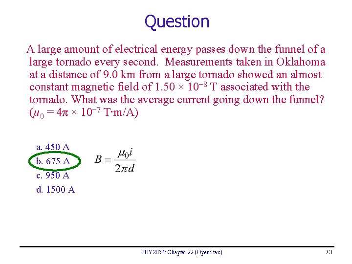 Question A large amount of electrical energy passes down the funnel of a large