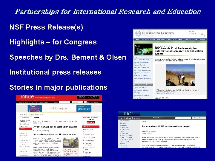 Partnerships for International Research and Education NSF Press Release(s) Highlights – for Congress Speeches