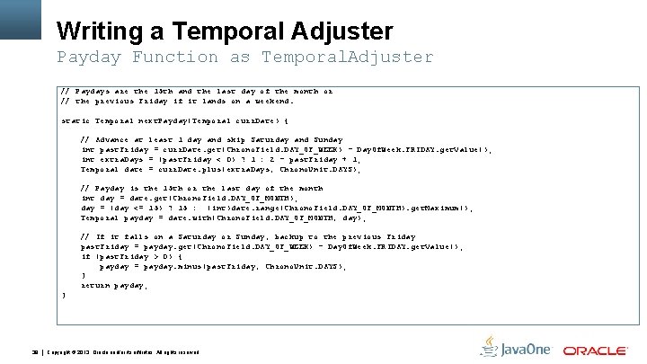 Writing a Temporal Adjuster Payday Function as Temporal. Adjuster // Paydays are the 15