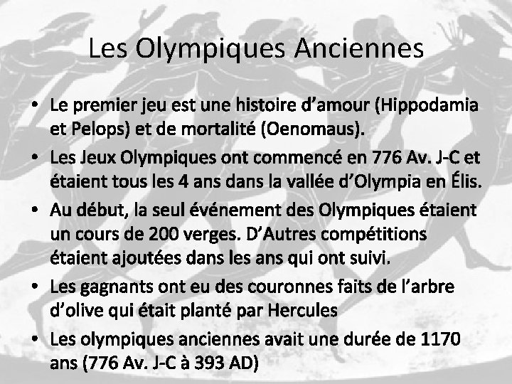 Les Olympiques Anciennes • Le premier jeu est une histoire d’amour (Hippodamia et Pelops)