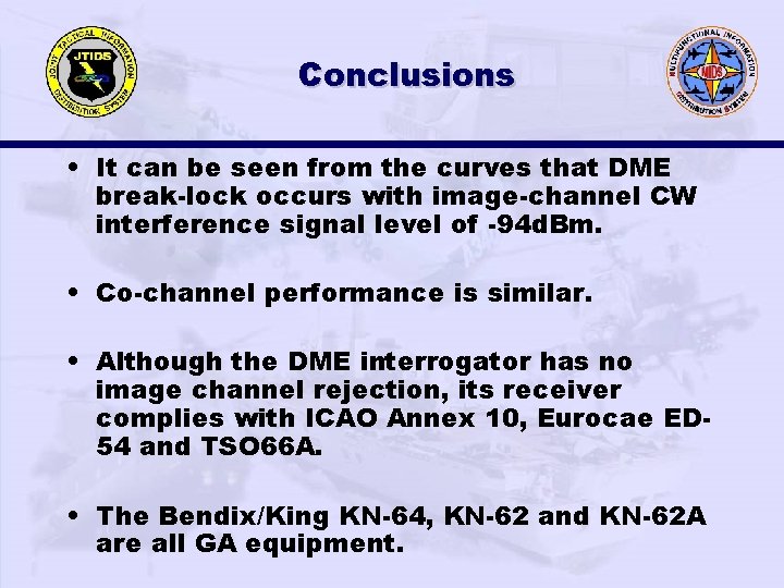 Conclusions • It can be seen from the curves that DME break-lock occurs with