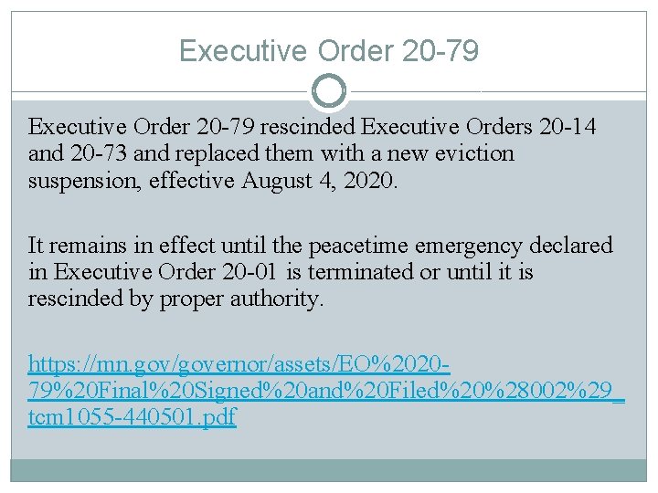 Executive Order 20 -79 rescinded Executive Orders 20 -14 and 20 -73 and replaced