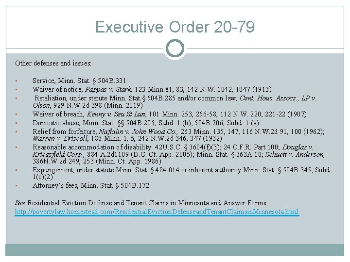 Executive Order 20 -79 Other defenses and issues: • • • Service, Minn. Stat.