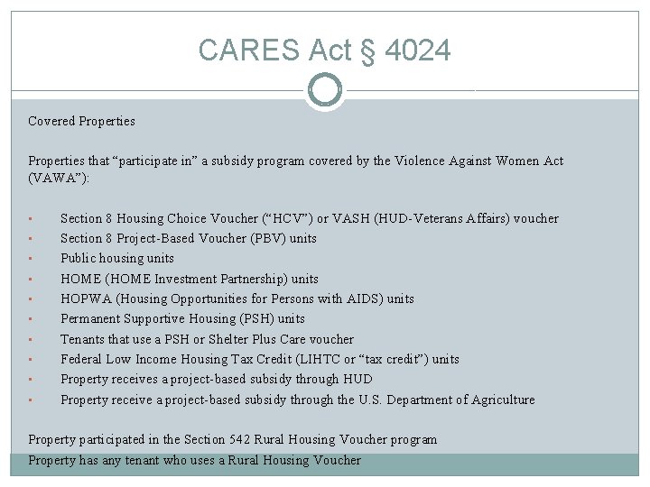 CARES Act § 4024 Covered Properties that “participate in” a subsidy program covered by
